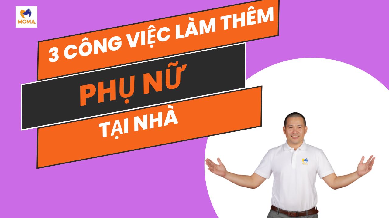 3 công việc làm thêm tại nhà cho phụ nữ kiếm được 1 triệu đầu tiên thật đơn giản