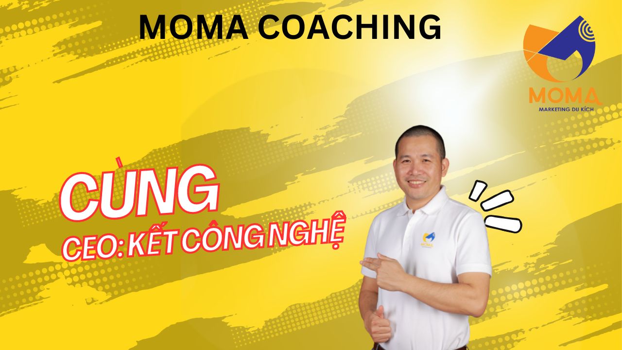 Giải pháp MOMA COACHING - Giải pháp thuê ngoài giám đốc marketing & Sale doanh nghiệp