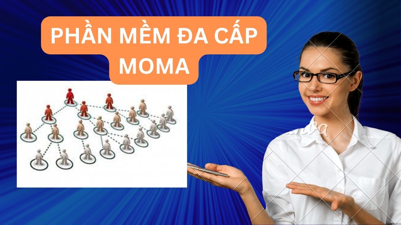 PHẦN MỀM ĐA CẤP MIỄN PHÍ MOMA